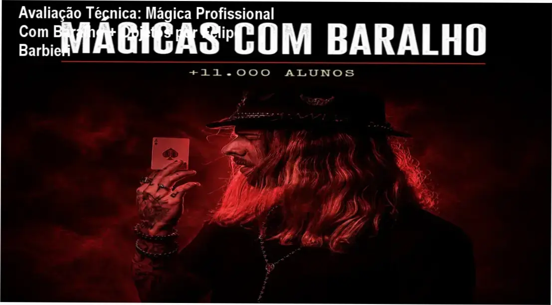 Guia explicativo sobre o produto digital Mágica Profissional Com Baralho + Objetos por Felipe Barbieri