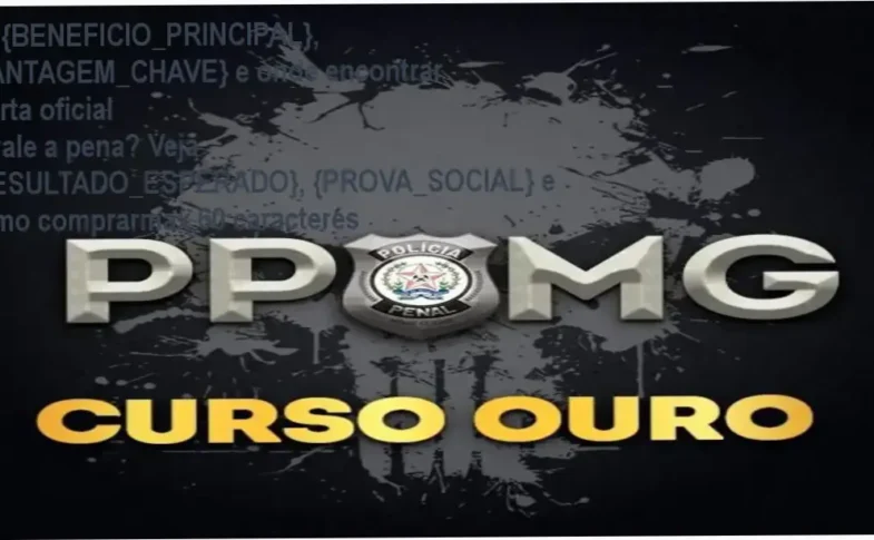 Guia explicativo sobre o produto digital Curso Polícia Penal de Minas Gerais - PPMG OURO