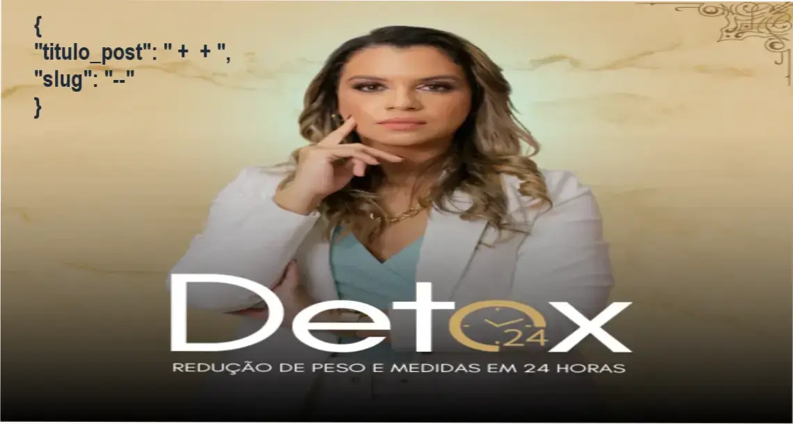 Guia explicativo sobre o produto digital Método Detox 24 Stefanne Holanda