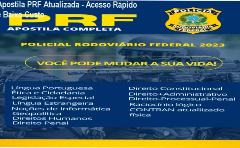 Apostila PRF com temas teóricos resumidos e dicas organizacionais para concursos