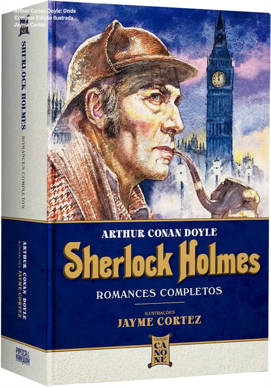 Livro capa dura Sherlock Holmes romances completos ilustrado por Jayme Cortez