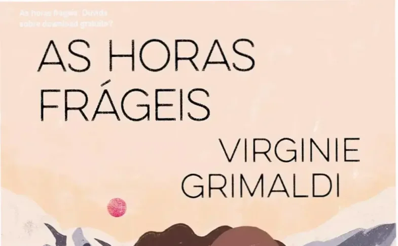 Capa do livro 'As Horas Fracas' de Virginie Grimaldi com personagens femininas em destaque