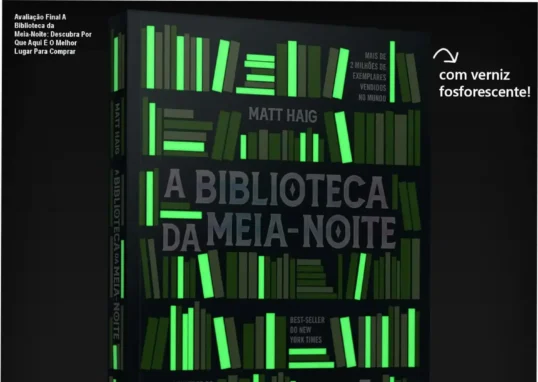 Capa do livro A Biblioteca da Meia-Noite com destaque para sua edição em português