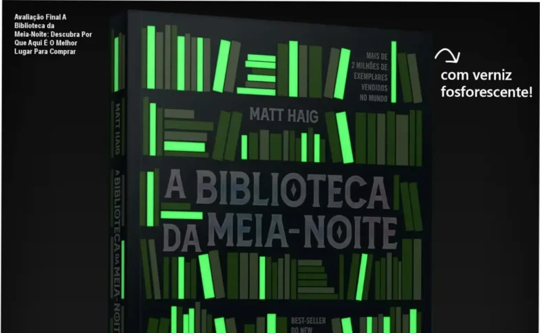 Capa do livro A Biblioteca da Meia-Noite com destaque para sua edição em português