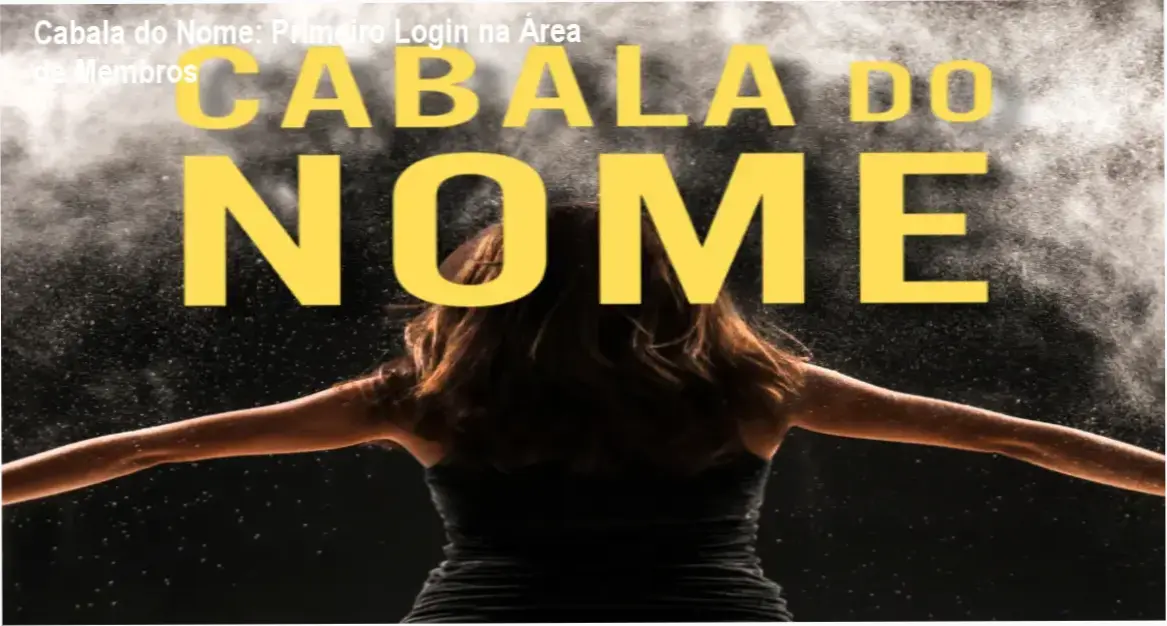 Cabala do Nome – Sandra Strauss login na área de membros da plataforma