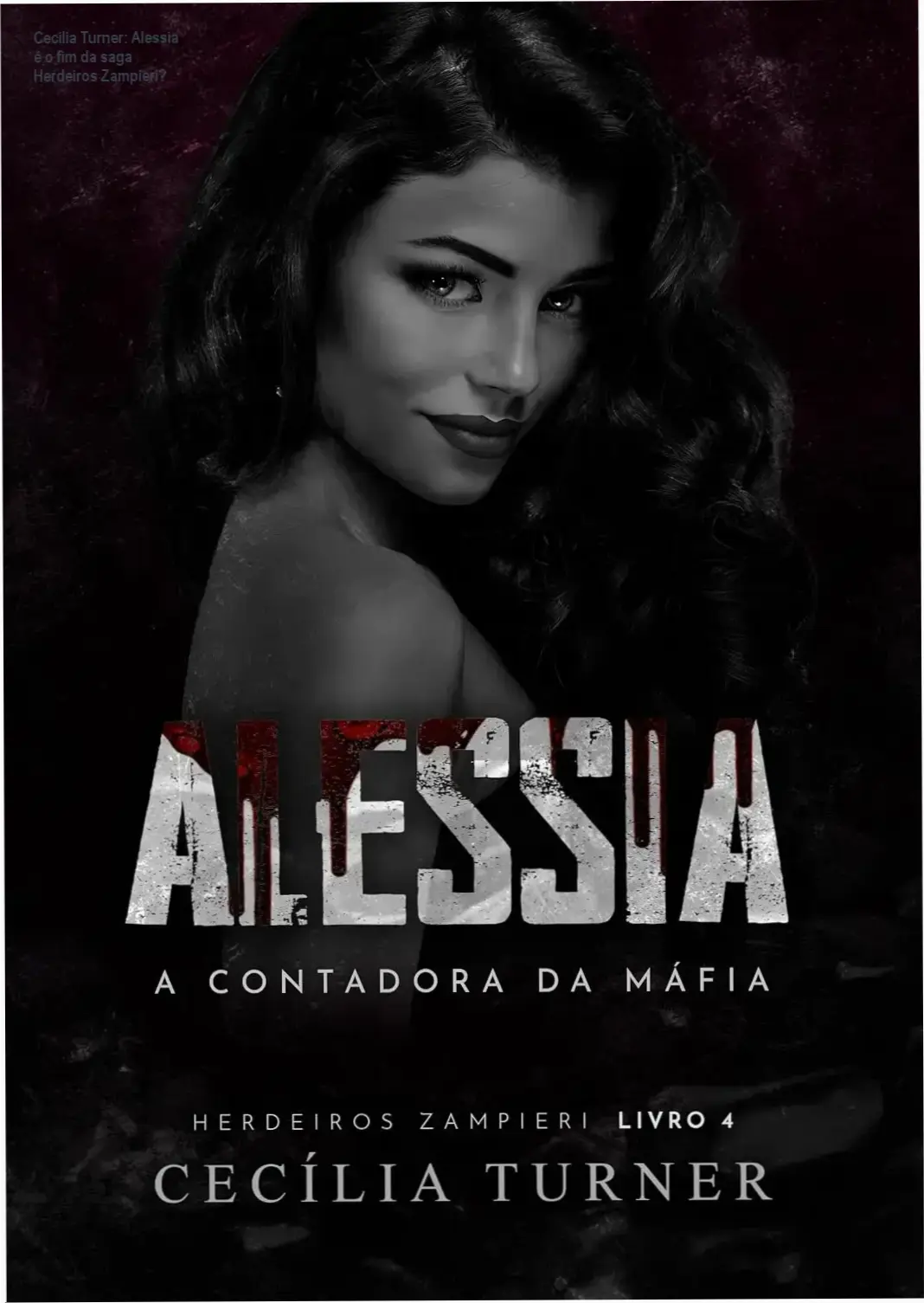 Capa do eBook Alessia: A Contadora da Máfia de Cecília Turner