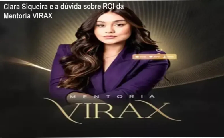 Clara Siqueira apresenta a mentoria VIRAX para autoridade no Instagram