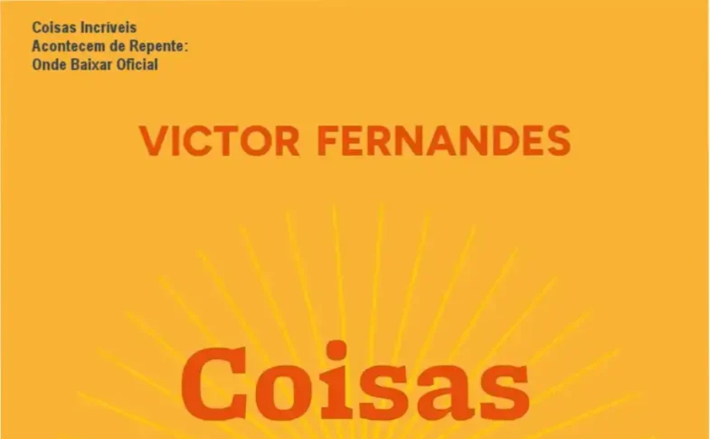Capa do livro Coisas Incríveis Acontecem de Repente com mensagens inspiradoras