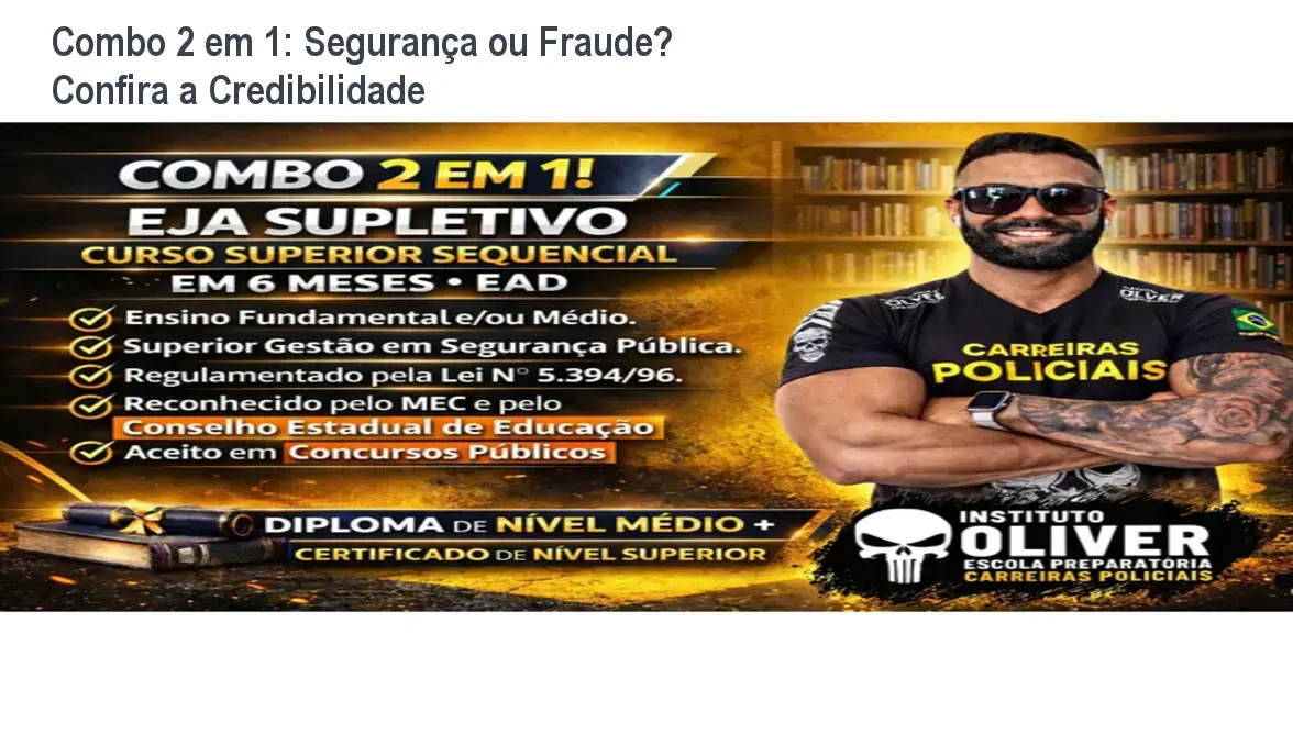 Combo 2 em 1 Instituto Óliver reputação, fraude e segurança