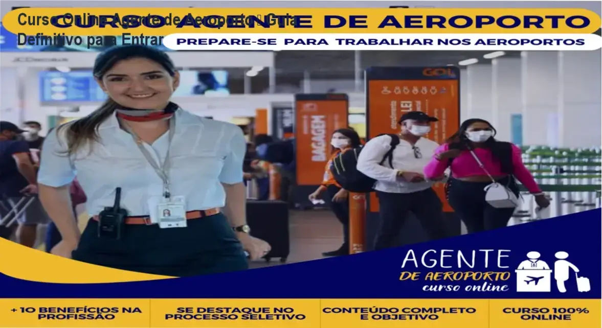 Imagem do Curso Online Agente de Aeroporto mostrando módulos de treinamento e bônus de vagas