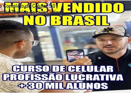 Curso Completo de Manutenção e Conserto de Celulares 5.0 – análise completa de Luis Carlos