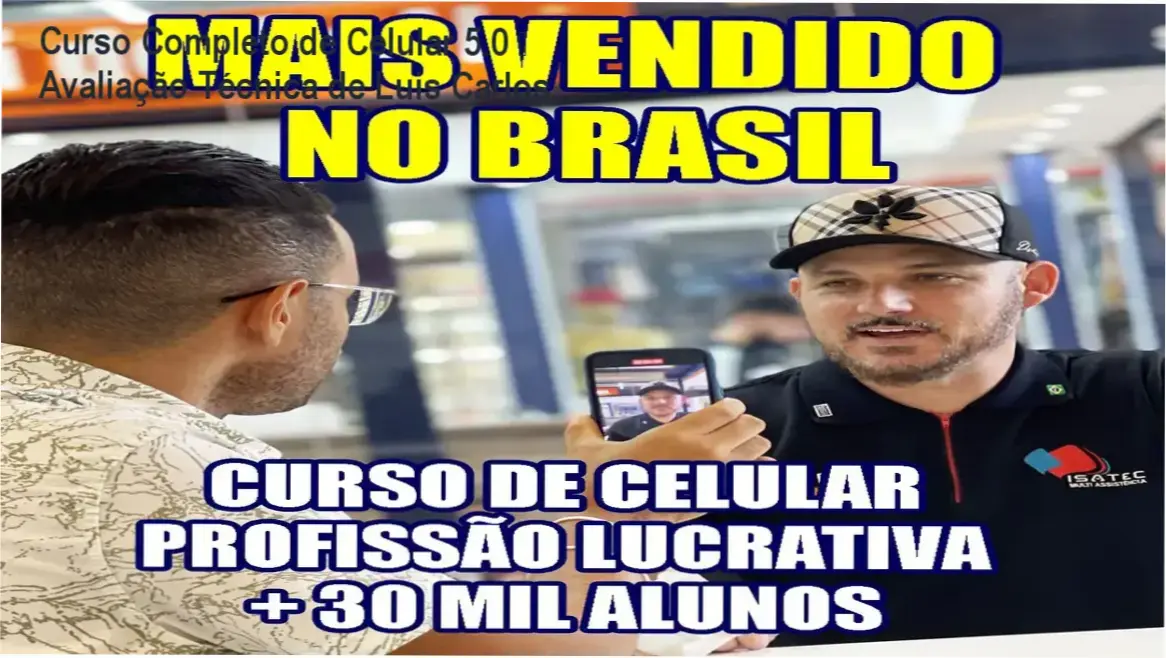 Curso Completo de Manutenção e Conserto de Celulares 5.0 – análise completa de Luis Carlos