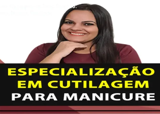 Tela do curso de cutilagem da Faby Cardoso mostrando técnicas de corte bordado e esmaltação