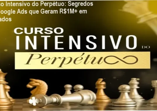 Aprovação de especialista: Curso Intensivo do Perpétuo com frameworks comprovados para Google Ads e afiliados internacionais, ministrado por Elaine Santana Vilar