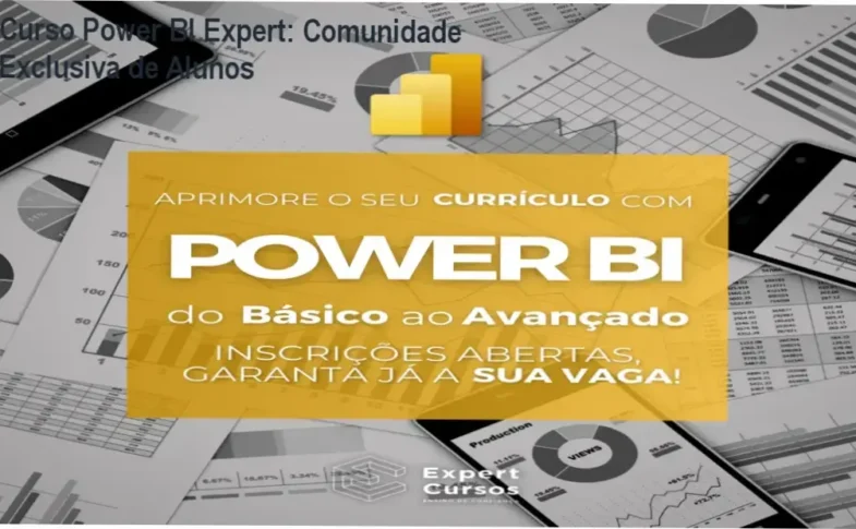 Curso Power BI Expert + comunidade de alunos | networking e suporte