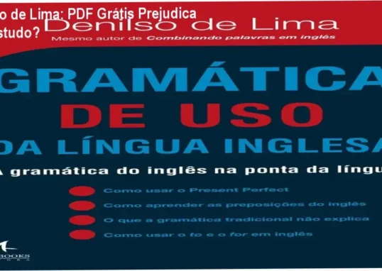 Livro Gramática de Uso da Língua Inglesa de Denilso de Lima aberto em mesa de estudo