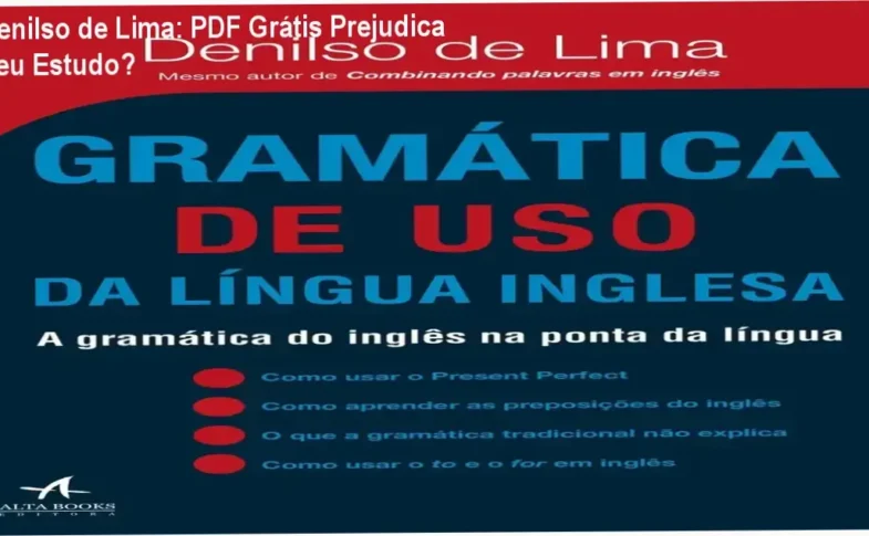 Livro Gramática de Uso da Língua Inglesa de Denilso de Lima aberto em mesa de estudo