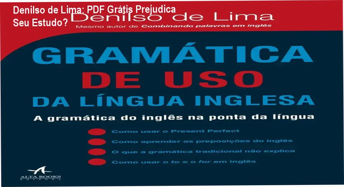 Livro Gramática de Uso da Língua Inglesa de Denilso de Lima aberto em mesa de estudo