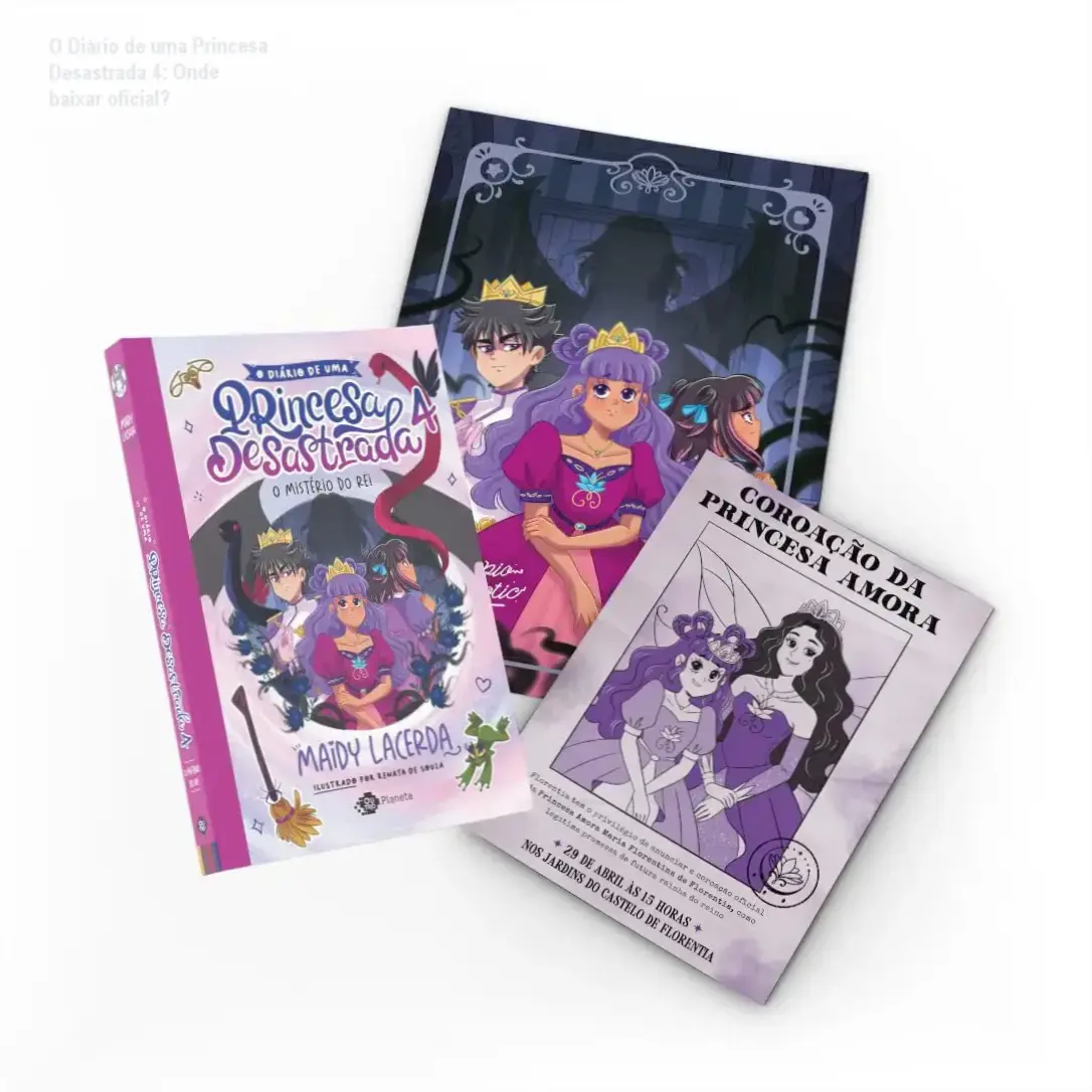 Capa do livro O Diário de uma Princesa Desastrada 4 mostrando a princesa Amora em busca do pai desaparecido