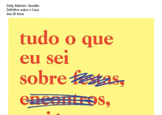 Capa do livro Tudo o que eu sei sobre o amor de Dolly Alderton edição Intrínseca
