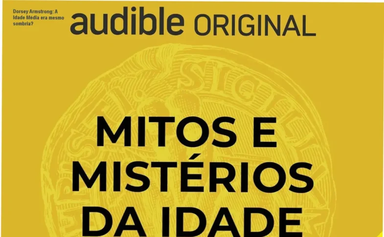 Capa do livro Mitos e mistérios da Idade Média de Dorsey Armstrong