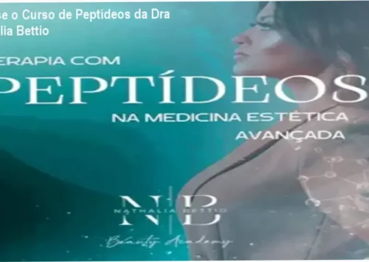 Dra Nathalia Bettio – acesso gratuito ao curso de peptídeos estéticos