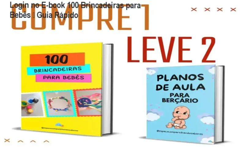E-book 100 Brincadeiras para Bebês de Adrinelly Lemes – login na área de membros