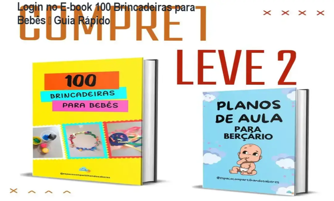 E-book 100 Brincadeiras para Bebês de Adrinelly Lemes – login na área de membros
