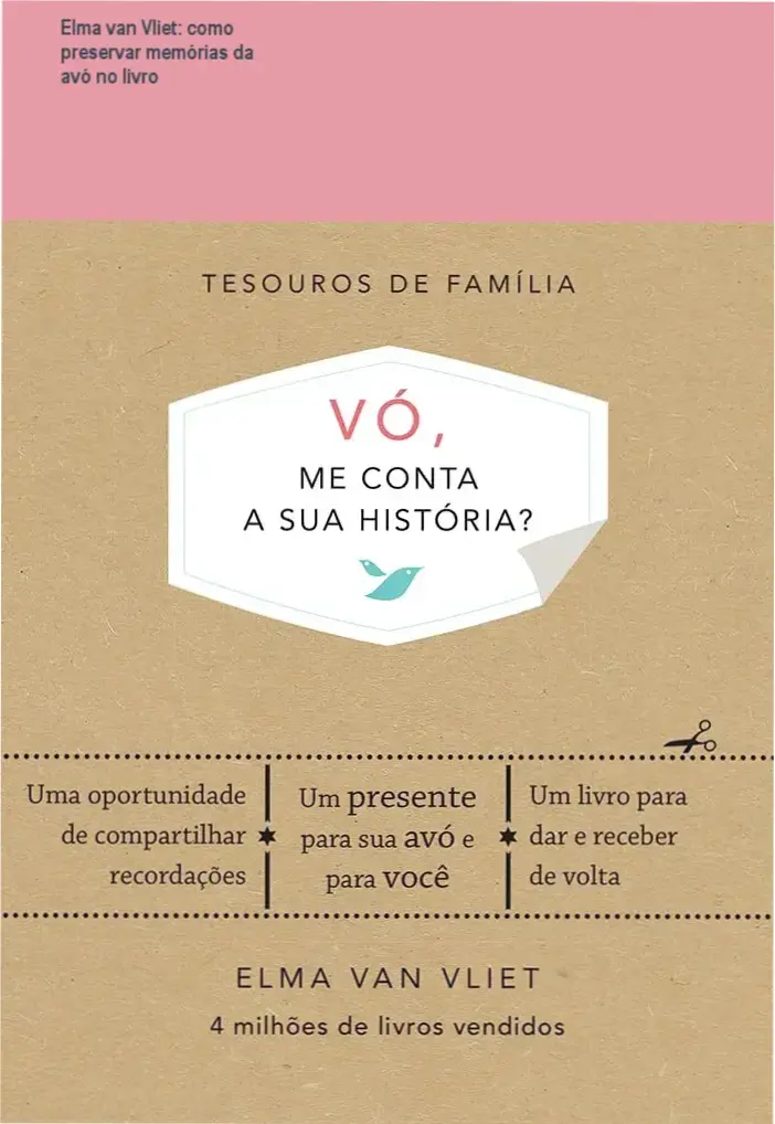 Capa dura do livro Vó, me conta a sua história? de Elma van Vliet
