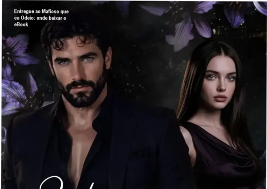Capa do eBook Entregue ao Mafioso que eu Odeio da série Filhos de Troia