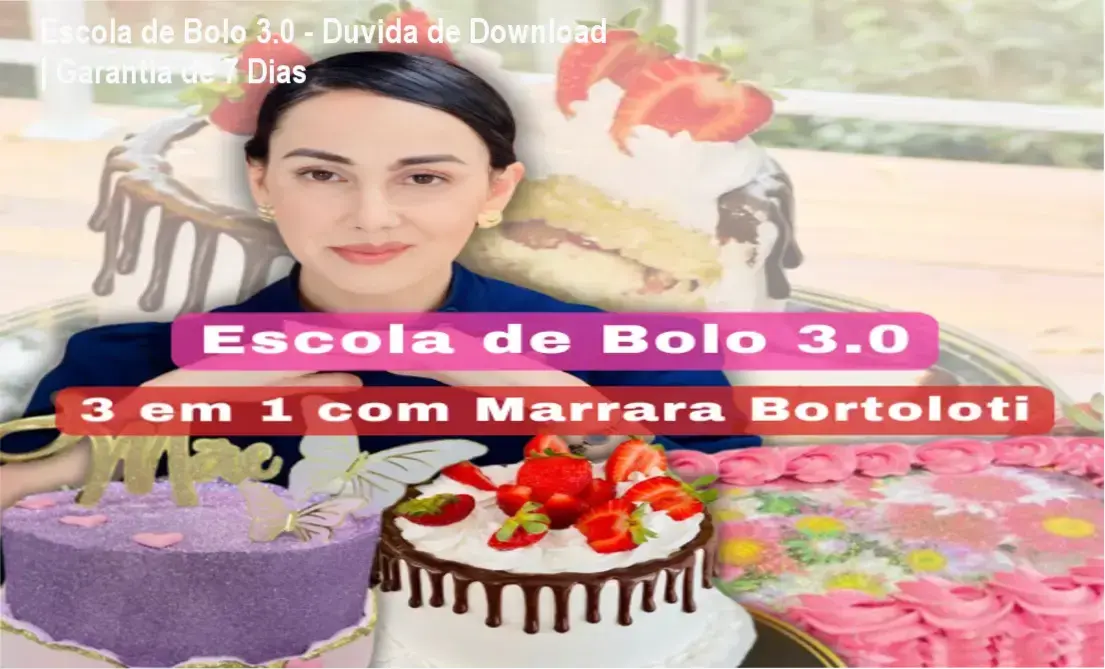 Certificado e apostilas do curso Escola de Bolo 3.0 com garantia de 7 dias