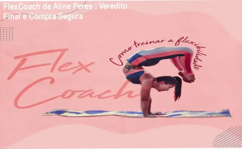 FlexCoach de Aline Peres – conclusão e recomendação de compra