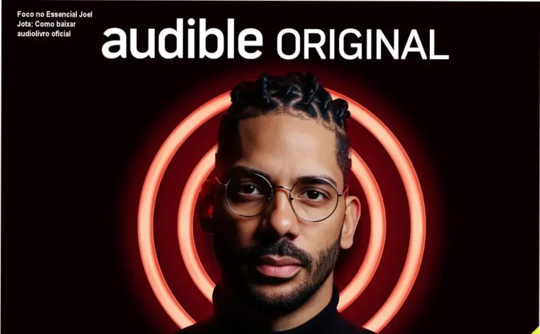 Capa do audiolivro Foco no Essencial de Joel Jota com ícone de download