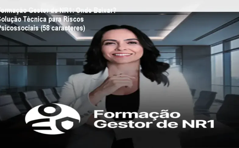 Formação Gestor de NR1 com ícones de documentos SST (PGR, PCMSO e plano de ação de saúde mental) simbolizando aplicação prática