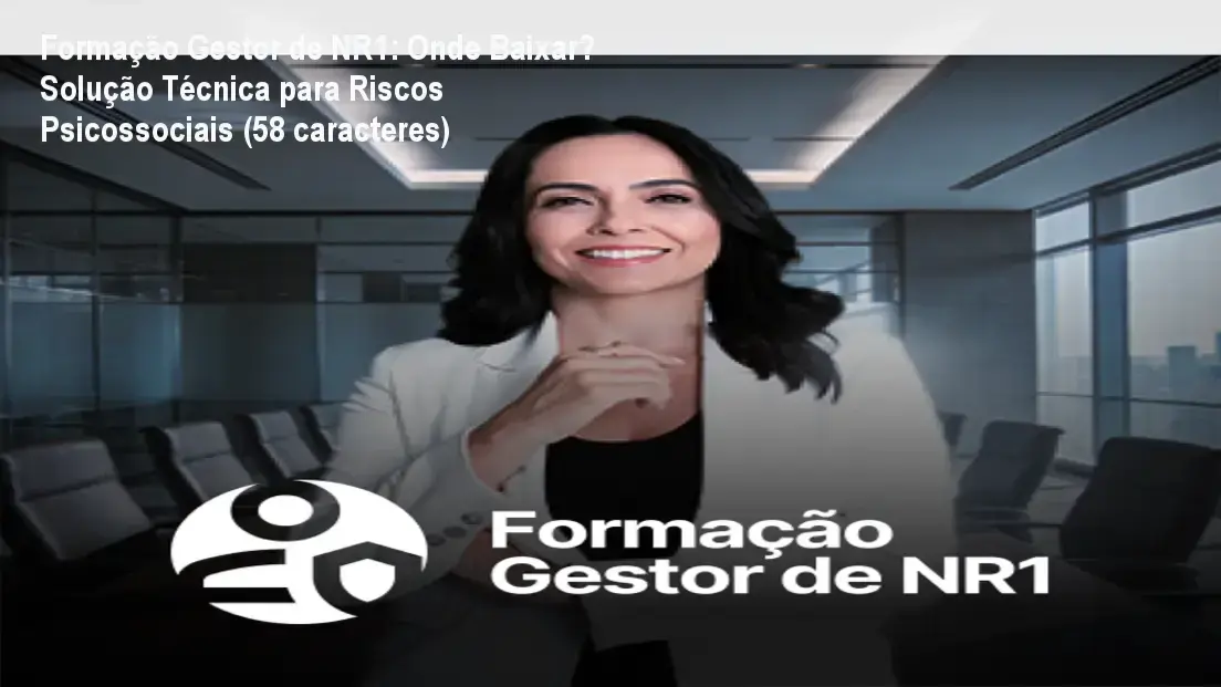 Formação Gestor de NR1 com ícones de documentos SST (PGR, PCMSO e plano de ação de saúde mental) simbolizando aplicação prática