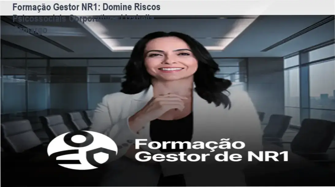 Formação prática para gestores de riscos psicossociais corporativos.