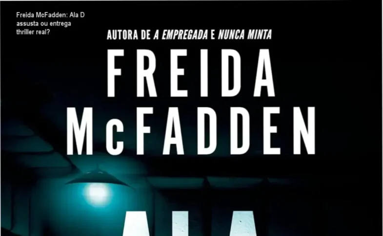 Capa do livro Ala D de Freida McFadden em capa comum