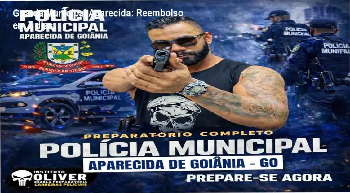 Guarda Municipal de Aparecida de Goiânia – política de reembolso e garantia