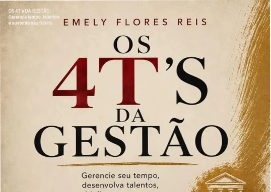 Imagem destacando o eBook 'OS 4T's DA GESTÃO' com capa digital e ícones de autogestão