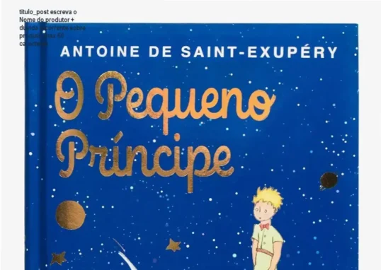 Capa dura almofadada da edição de luxo de O Pequeno Príncipe da HarperKids com aquarelas originais