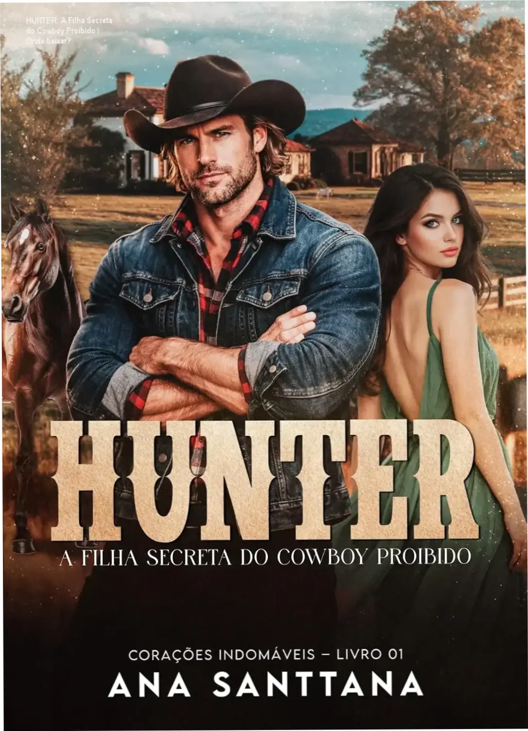 Capa do eBook HUNTER: A Filha Secreta do Cowboy Proibido, destaque para download oficial