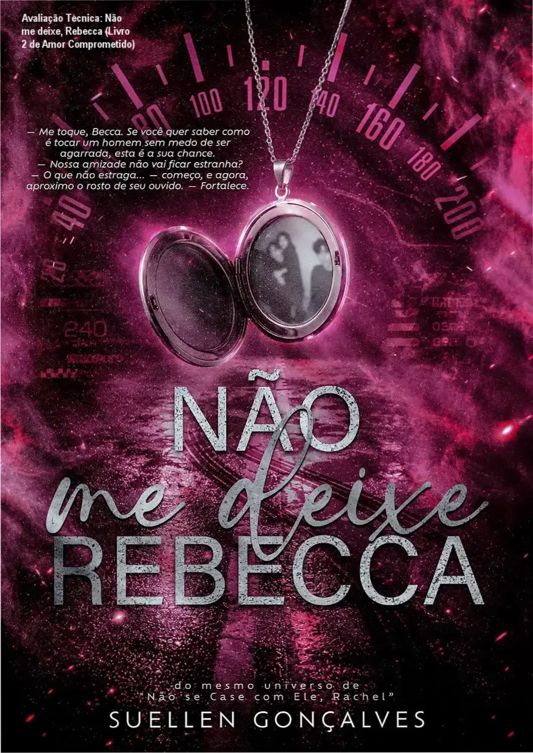 Imagem ilustrativa do livro Não me deixe, Rebecca dentro da série Amor Comprometido