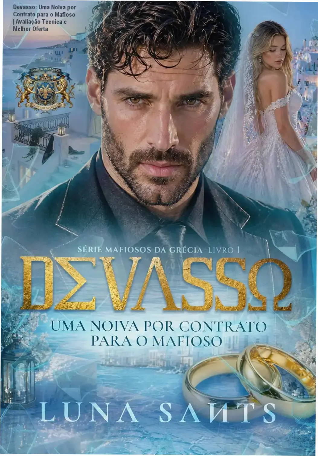 Capa do livro Devasso: Uma Noiva por Contrato para o Mafioso, mostrando o visual dramático e carente emocionalmente.