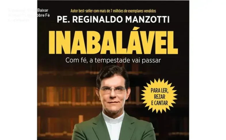 Capa do livro 'Inabalável' com título e autor Padre Reginaldo Manzotti, foco em fé e resiliência emocional