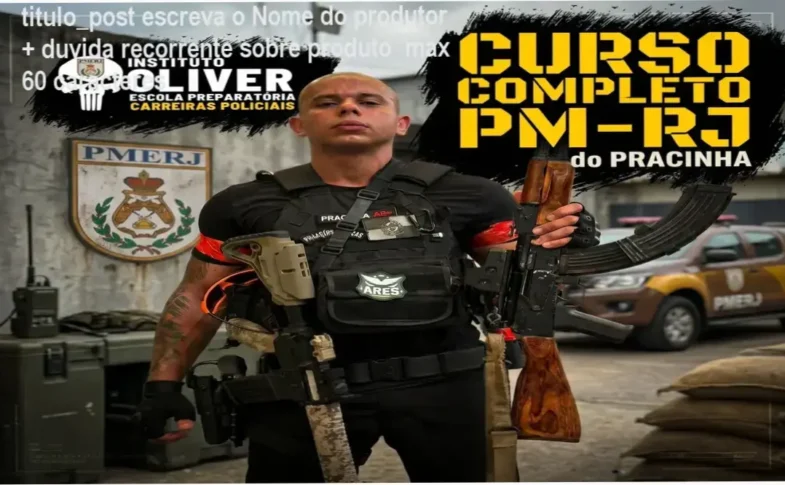 Análise completa do curso Online PM-RJ com foco na metodologia do Instituto Óliver para aprovação no concurso.