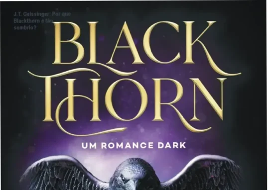 Capa do romance dark Blackthorn de J.T. Geissinger
