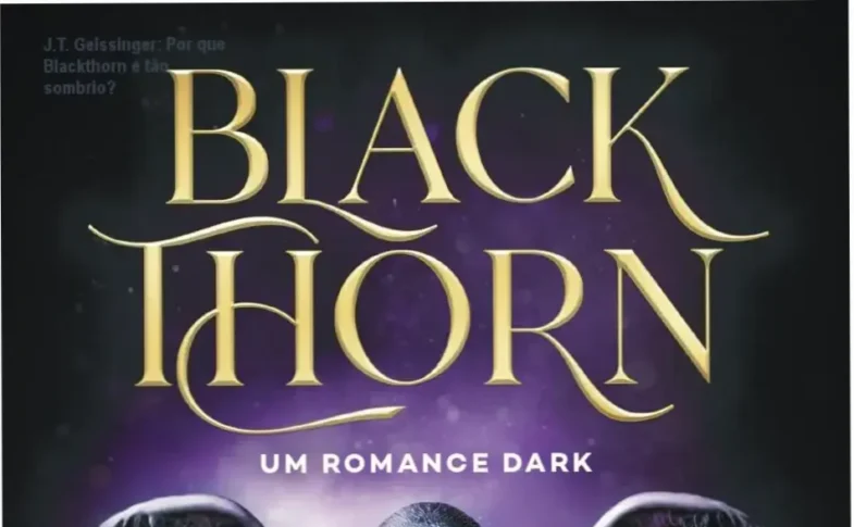 Capa do romance dark Blackthorn de J.T. Geissinger