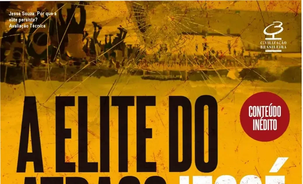 Capa do livro A elite do atraso de Jessé Souza, edição 2025, destacando análise crítica da elite brasileira
