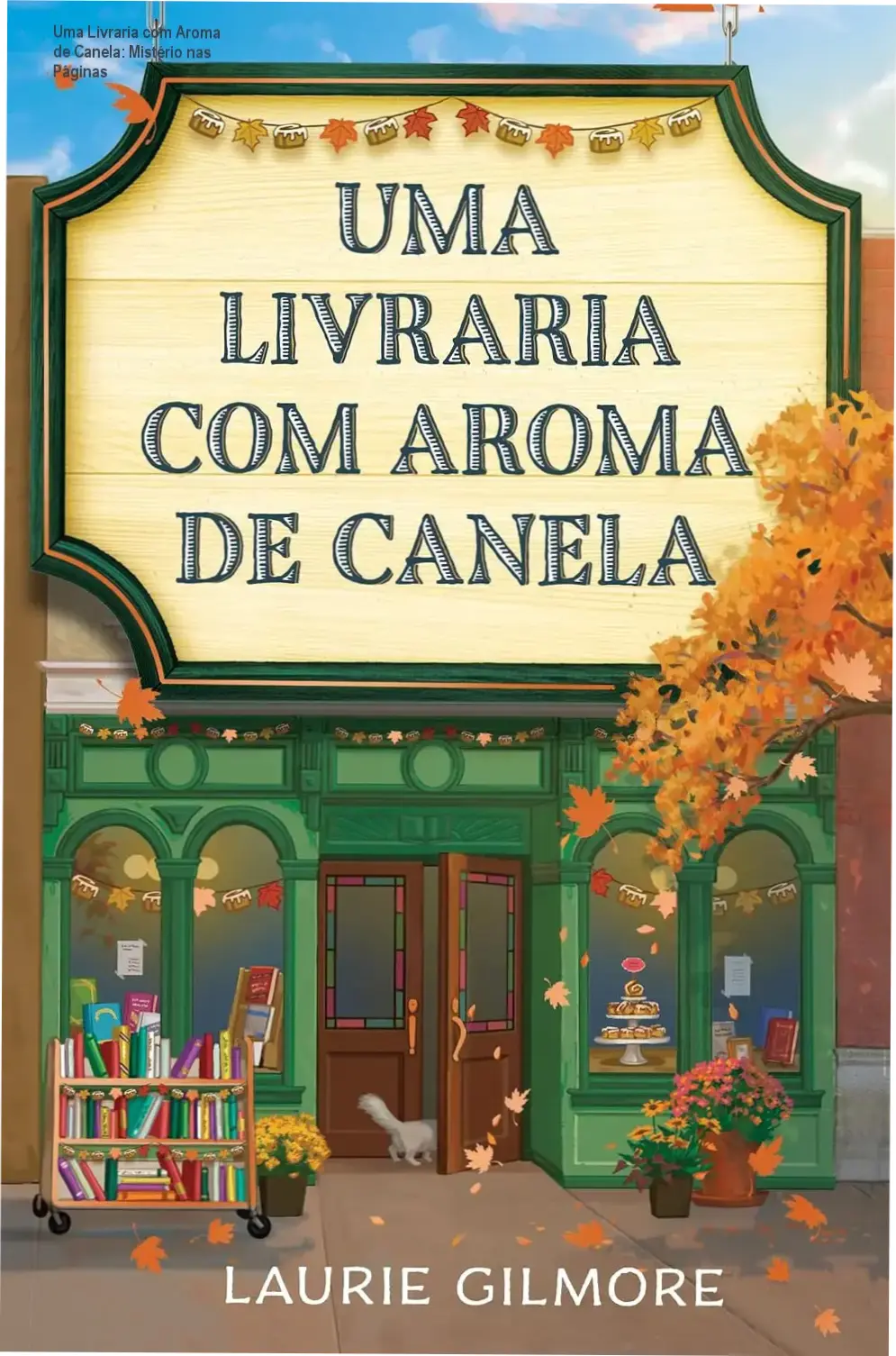 Capa ilustrada do livro com detalhes da livraria enc árbol à canela e ilustrações de Noah lendo na beira-mar.