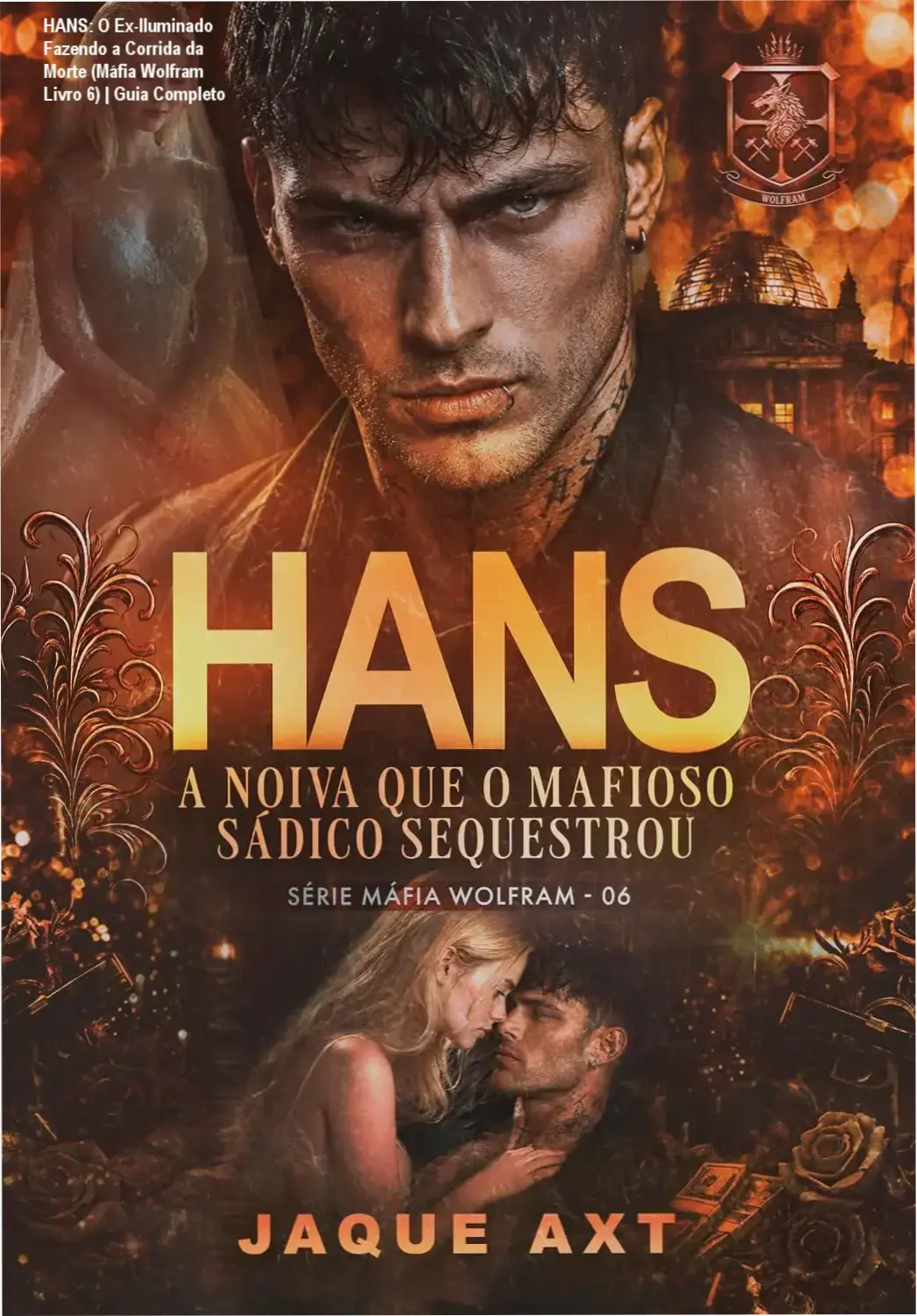 Capa do livro eBook HANS: A noiva que o mafioso sádico sequestrou